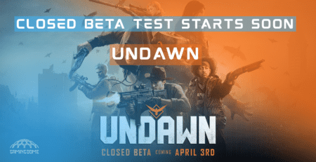 Don’t Miss Out: Undawn’s Closed Beta Test Starts Soon