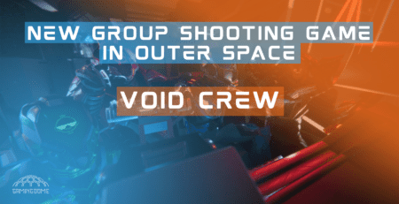 Introducing Void Crew - A New Group Shooting Game in Outer Space!