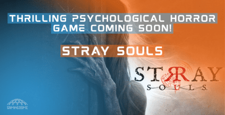 Introducing Stray Souls: A Thrilling Psychological Horror Game Coming Soon!