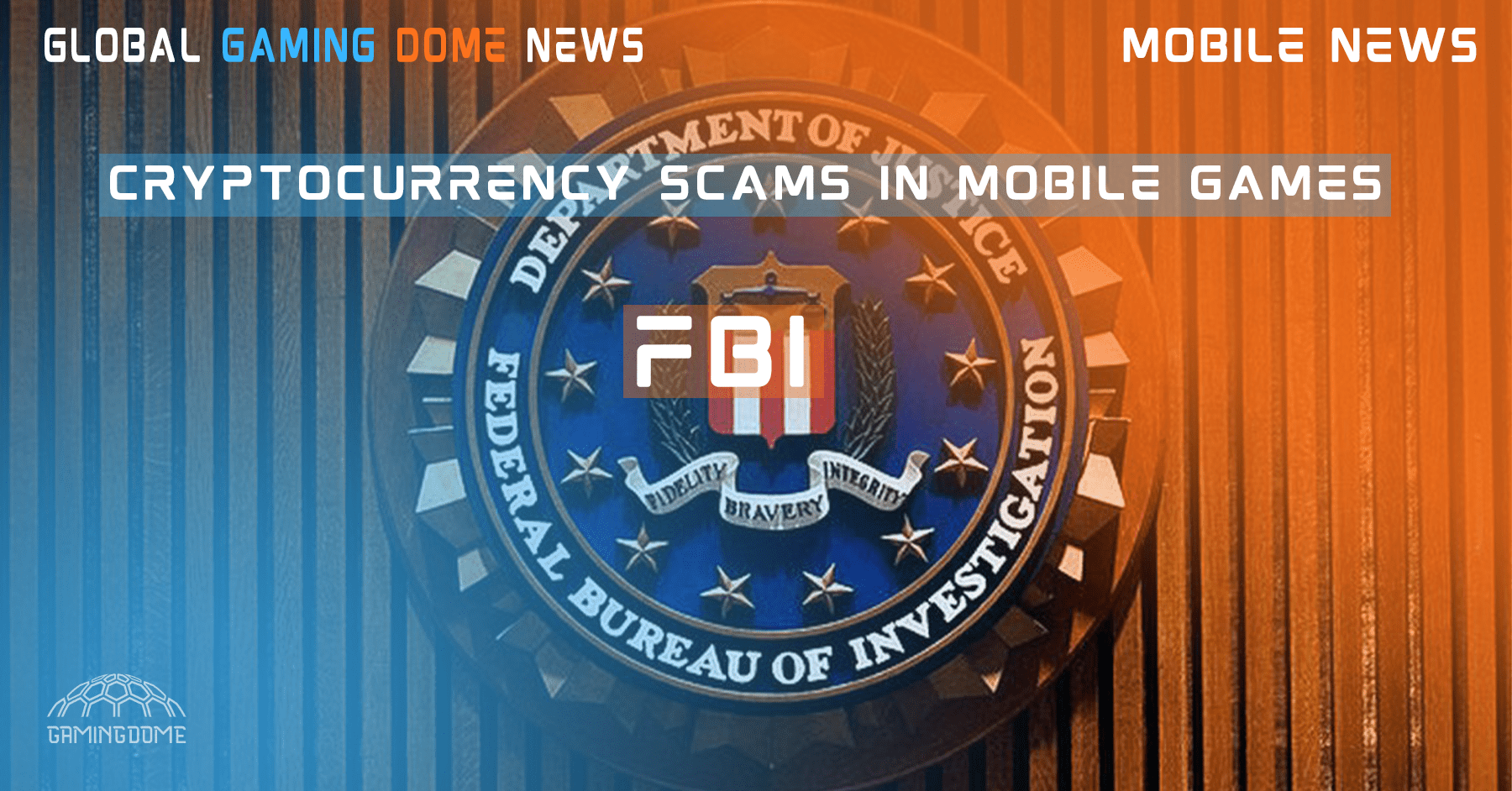 FBI warns of cryptocurrency scams in mobile games