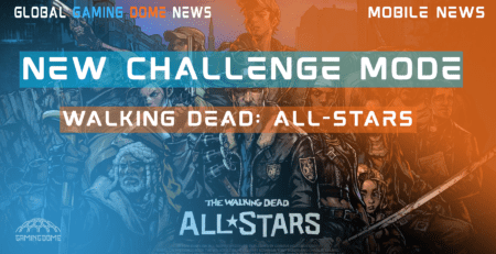 NEW CHALLENGE MODE IN WALKING DEAD: ALL-STARS UPDATE