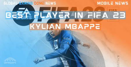 Why Kylian Mbappe is the Most Popular Player in FIFA 23